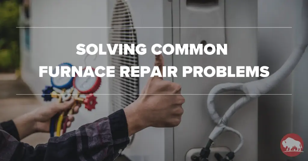 solving common furnace repair problems - Schulze creative