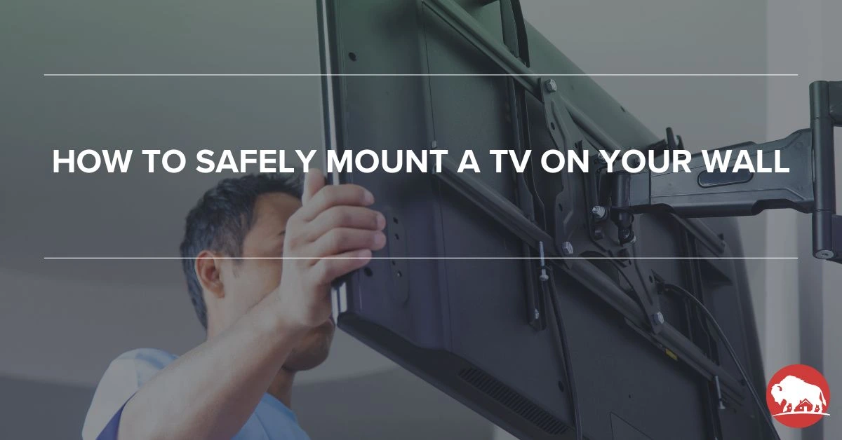 How to Safely Mount a TV on Your Wall - bison home service